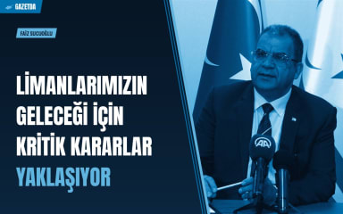 Faiz Sucuoğlu: Limanlarımızın geleceği için kritik kararlar yaklaşıyor