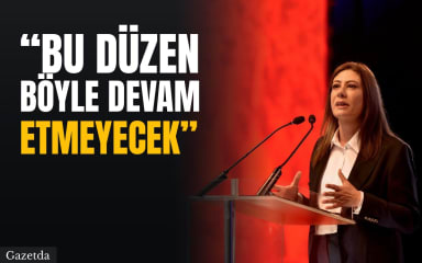“Bu düzen böyle devam etmeyecek”