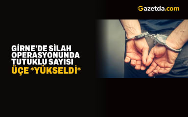 Girne'de silah operasyonunda tutuklu sayısı üçe yükseldi