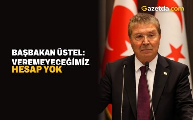 Başbakan Üstel: Veremeyeceğimiz hesap yok