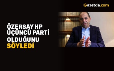 Kudret Özersay: HP Üçüncü Parti ve Yolsuzlukla Mücadele Garantisi