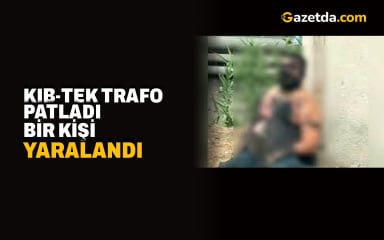 Dereboyu'nda trafo patladı, KIB-TEK çalışanı yoğun bakımda