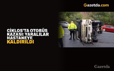 Ciklos’ta otobüs kazası: Yaralılar hastaneye kaldırıldı