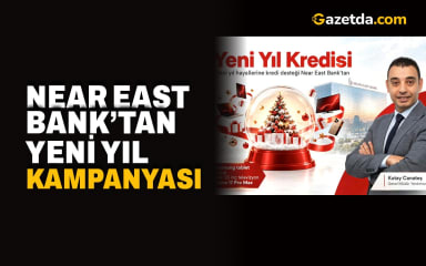 Near East Bank’tan yeni yıl kampanyası