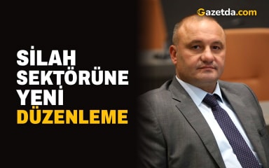 Silah sektörüne yeni düzenleme