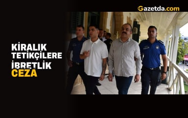 Kiralık tetikçilere ibretlik ceza
