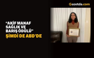 “Akif Manaf Sağlık ve Barış Ödülü” şimdi de ABD’de