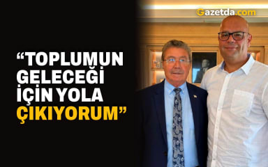 “Toplumun geleceği için yola çıkıyorum”
