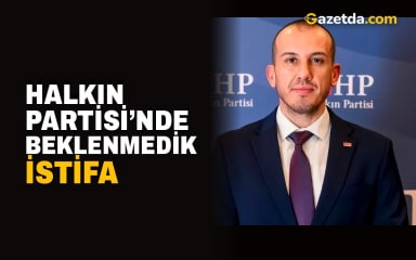Halkın Partisi’nde beklenmedik istifa
