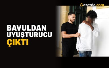 Bavuldan uyuşturucu çıktı