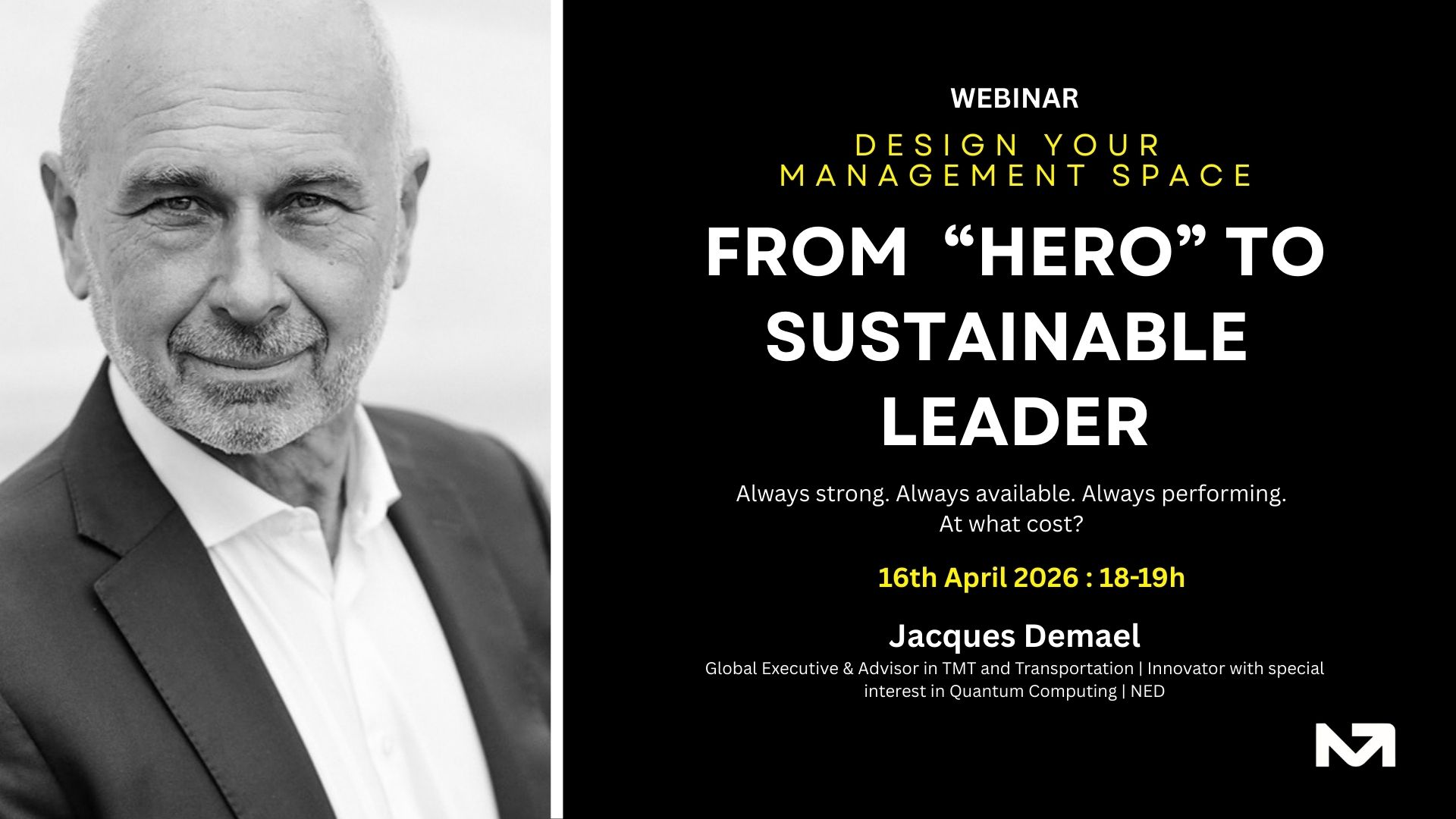 Design your Management Space: From "Hero" to Sustainable Leader