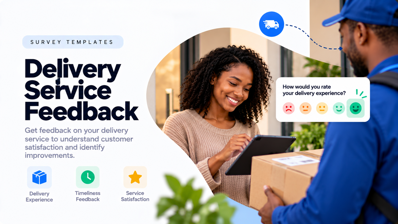 Delivery Service Feedback