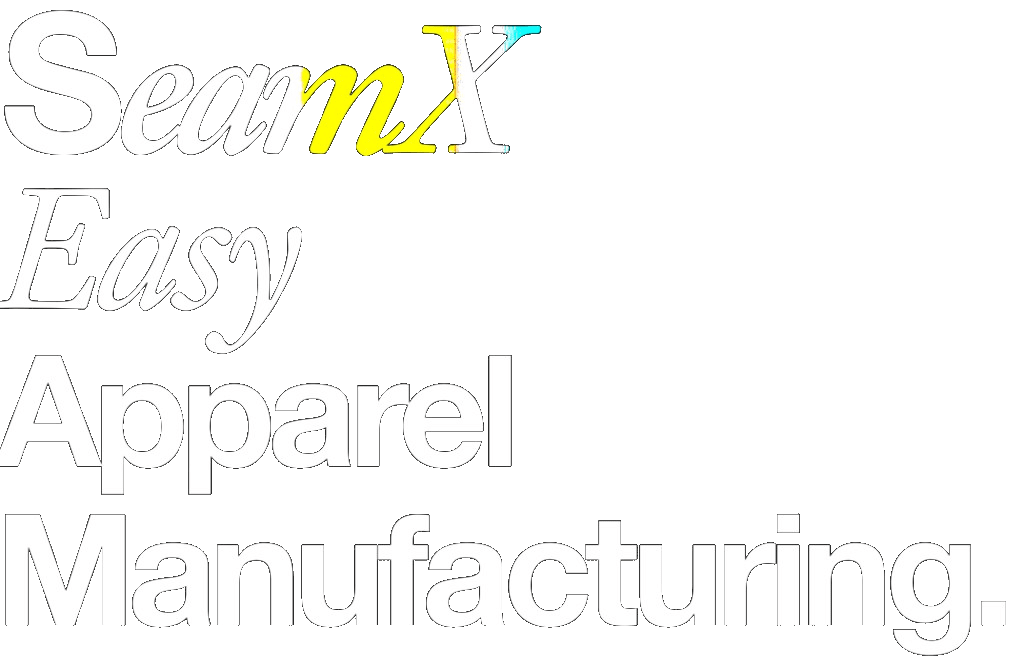 SeamX Easy Apparel Manufacturing