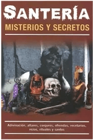 Santería Misterios y Secretos