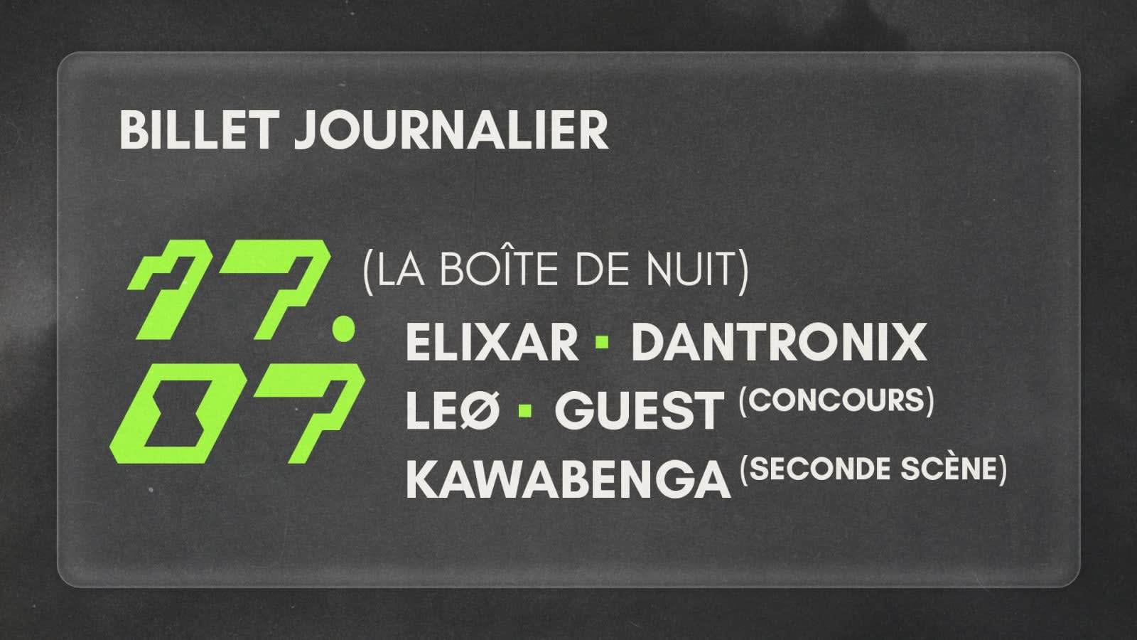 17 juillet (La Boite de Nuit)