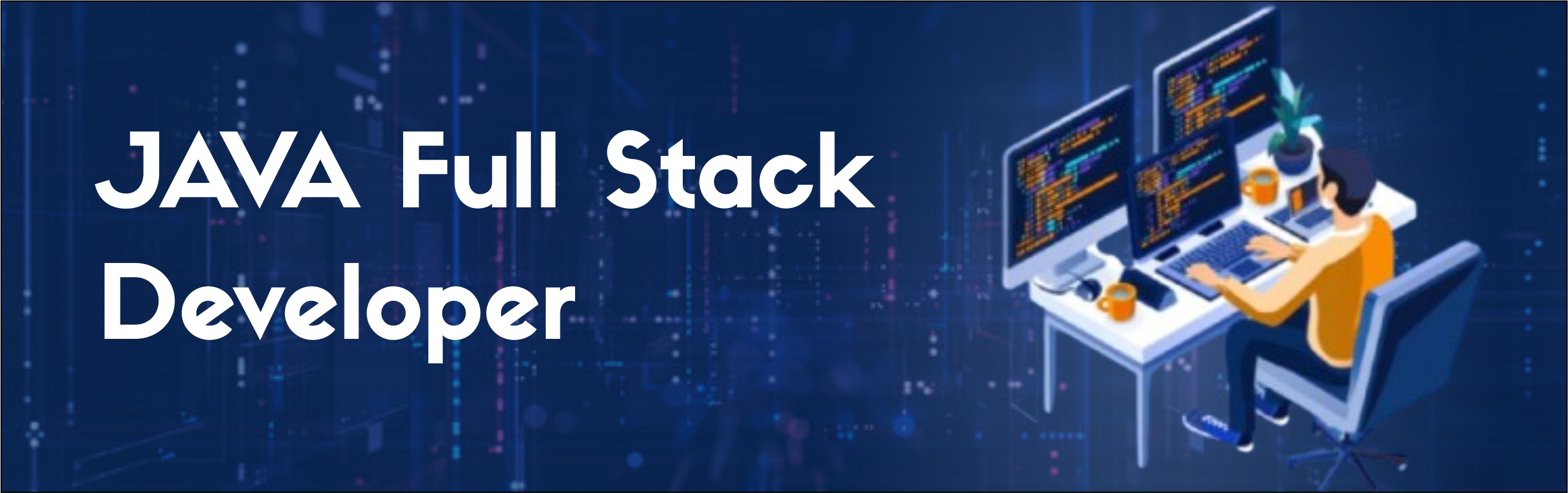 Best Java full stack Training in Dilsuknagar