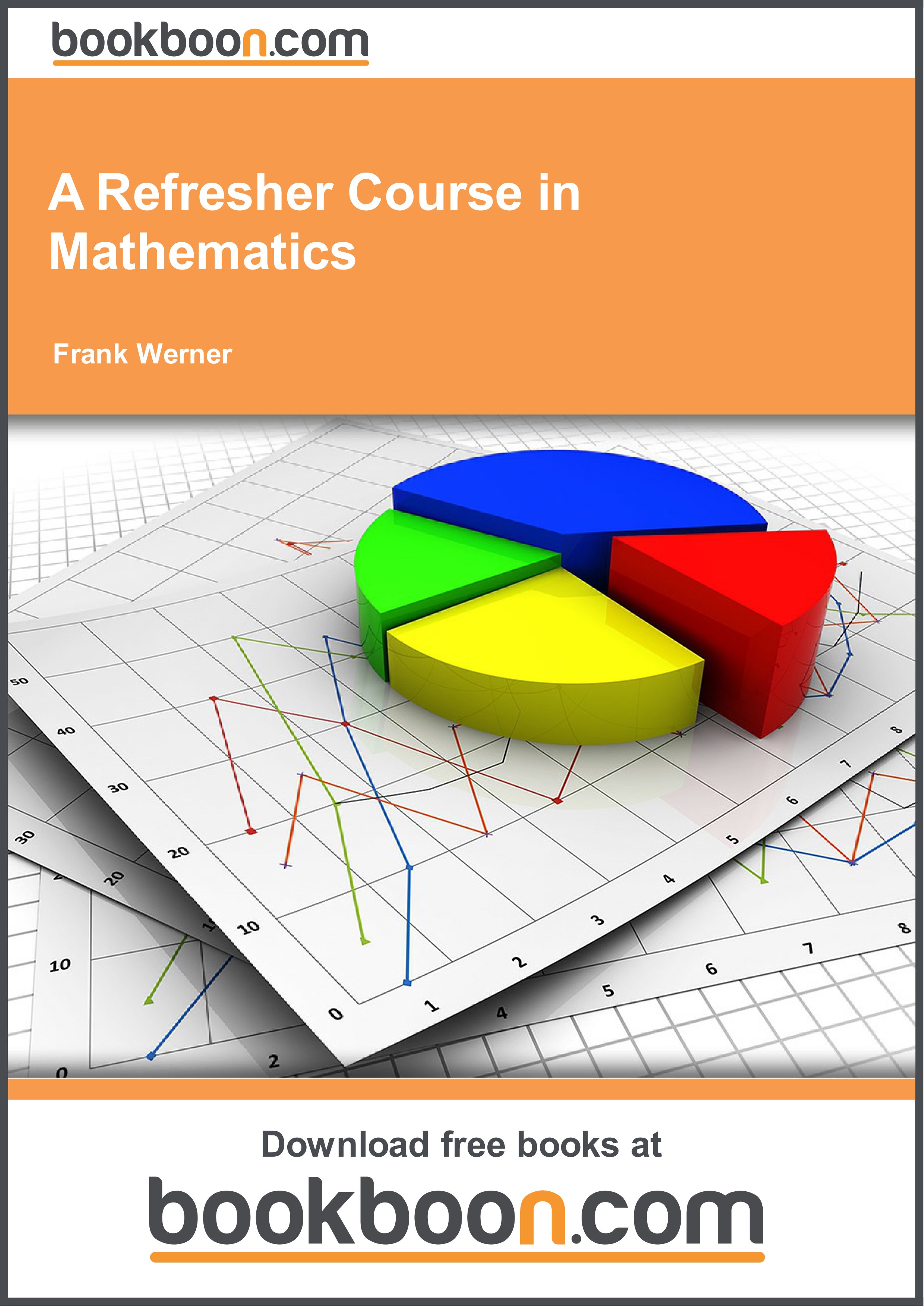 A Refresher Course in Mathematics - eBooks and textbooks from bookboon.com
