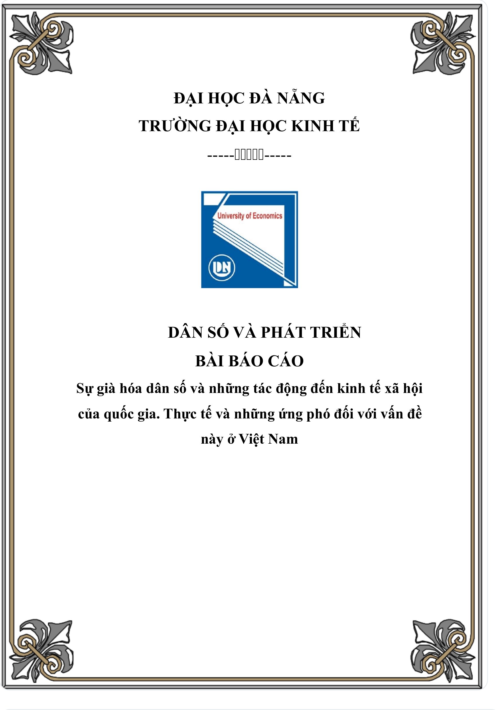 Sự già hóa dân số và những tác động đến kinh tế xã hội của quốc gia thực tế và những ứng phó đối