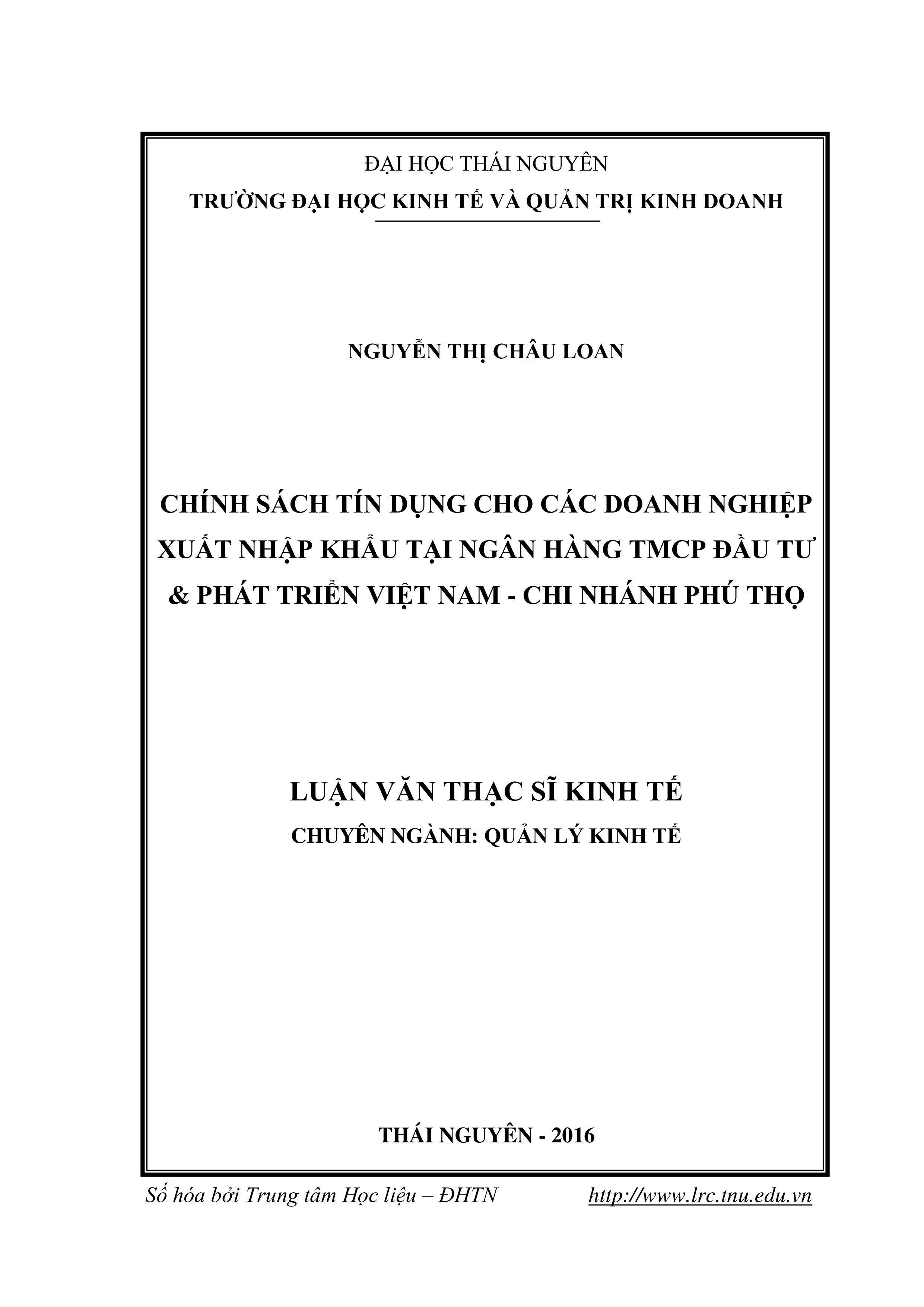 Chính sách tín dụng cho các doanh nghiệp XNK tại ngân hàng TMCP Đầu tư và Phát triển Việt Nam - Chi nhánh Phú Thọ