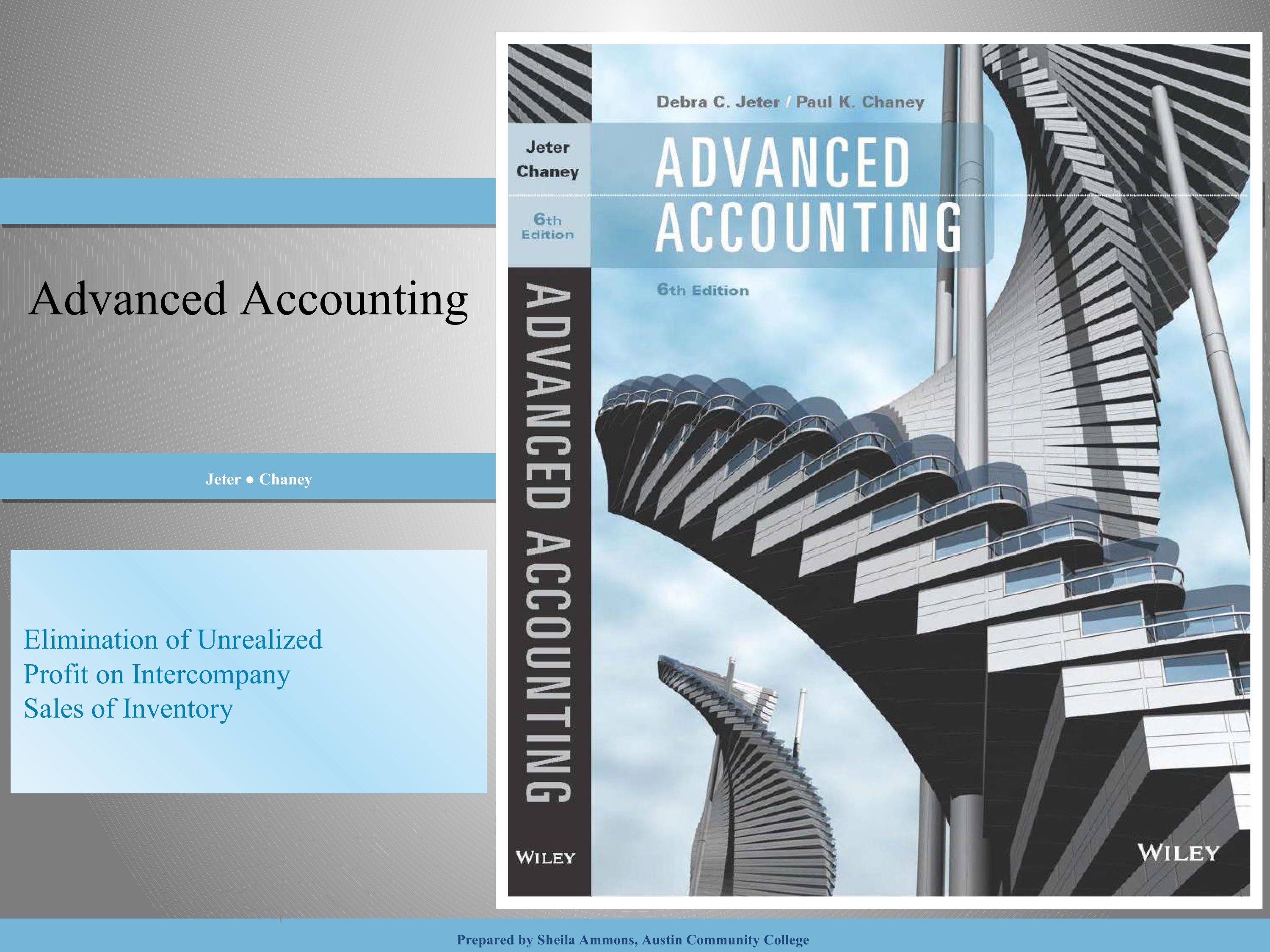 advanced accounting 6e by jeter chaney chapter 06