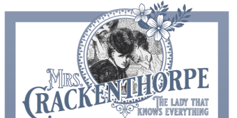 Mrs Crackenthorpe's Diary - 13 May