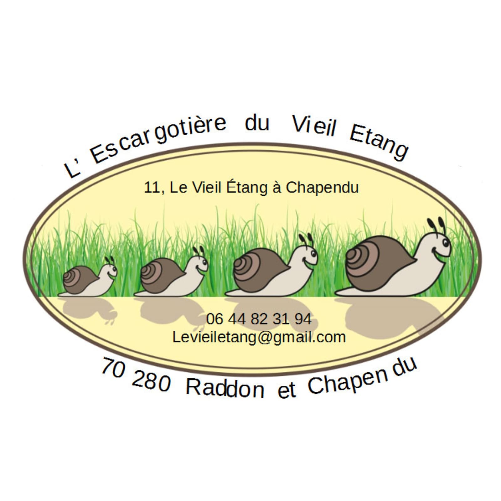 L’escargotière du Vieil Etang