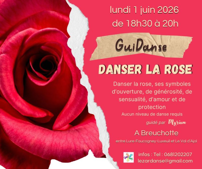 Danser la rose