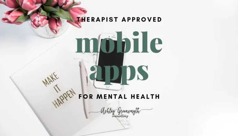 Mental Health Apps That Are Counsellor Approved