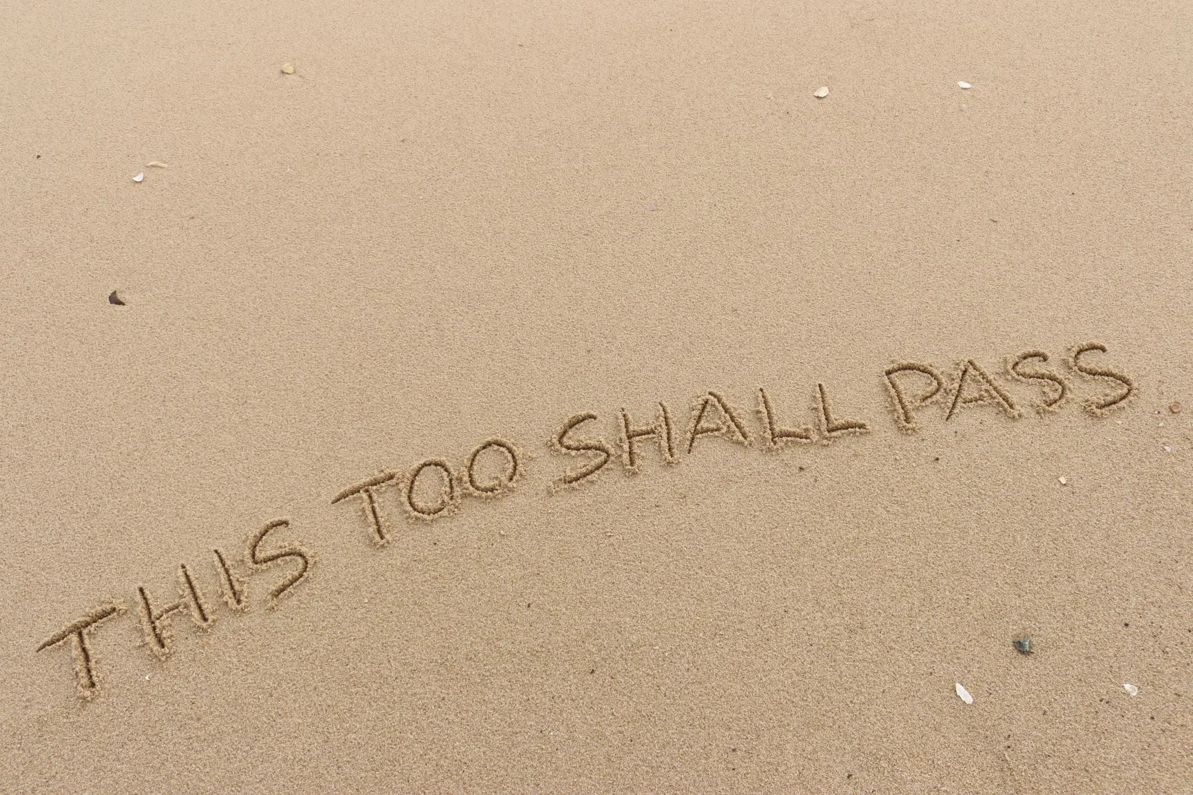 This Too Shall Pass