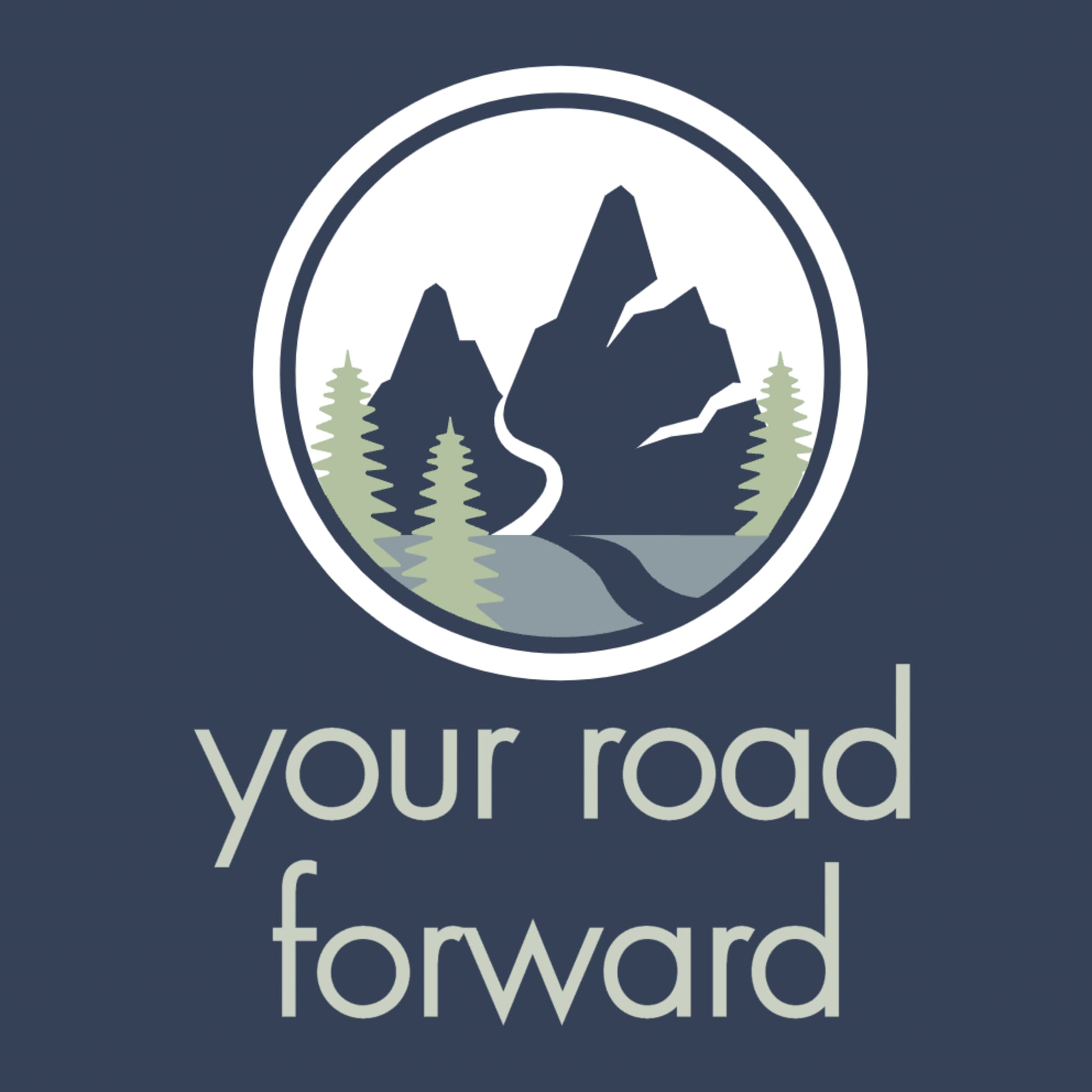Your Road Forward