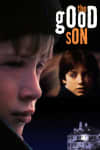 Film poster of *The Good Son*, featuring close-up of a boy's face with a dark background, highlighting themes of mental health and family dynamics.