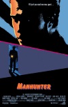 Film poster for Manhunter, featuring a silhouette of a man holding a flashlight in a dark environment.
