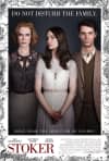 Movie poster for Stoker, featuring three characters in a tense family dynamic, exploring themes of mental health and relationships.