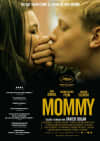 Film poster for Mommy, featuring a close-up of two people embracing, highlighting themes of mental health and family dynamics.
