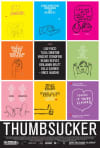 Colorful poster for the film Thumbsucker, featuring various artistic representations related to mental health themes.