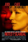 Movie poster for Notes on a Scandal, featuring Judi Dench and Cate Blanchett, exploring themes of betrayal and obsession.