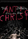 Movie poster for Antichrist, featuring dark imagery and unsettling themes exploring human nature and mental struggles.
