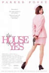 Film poster for The House of Yes, featuring Parker Posey in a pink dress, exploring themes of mental health and family dynamics.