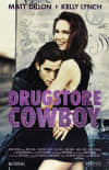 Movie poster for Drugstore Cowboy featuring Matt Dillon and Kelly Lynch, highlighting themes of addiction and mental health.