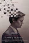 Movie poster for Pawn Sacrifice, featuring a profile of an intense chess player with a fragmented chessboard above his head.