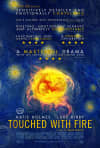 Movie poster for Touched With Fire, depicting a vibrant sun motif that symbolizes the intensity of mental health themes.