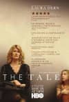 Alt text: 'Movie poster for The Tale featuring two women; explores complex themes of mental health and personal history.'