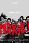 Film poster for Moxie! featuring a diverse group of young women expressing empowerment and solidarity against societal issues.