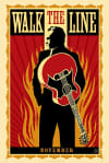 'Motivational movie poster for *Walk the Line*, featuring a silhouette of a musician with a guitar against a fiery background.'