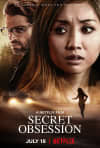 Movie poster for Secret Obsession, featuring a distressed woman and a shadowy man in a suspenseful scene.
