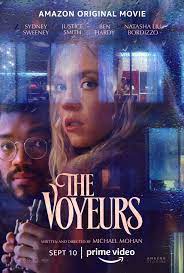 Movie poster for The Voyeurs, featuring Sydney Sweeney and Justice Smith, exploring themes of voyeurism and hidden desires.