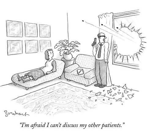 Cartoon of a therapist, holding a gun, telling a patient, “I'm afraid I can't discuss my other patients,” showcasing humor in therapy.