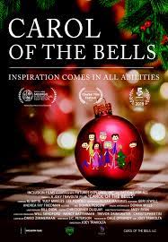 Poster for 'Carol of the Bells,' showcasing characters and the message 'Inspiration comes in all abilities.'