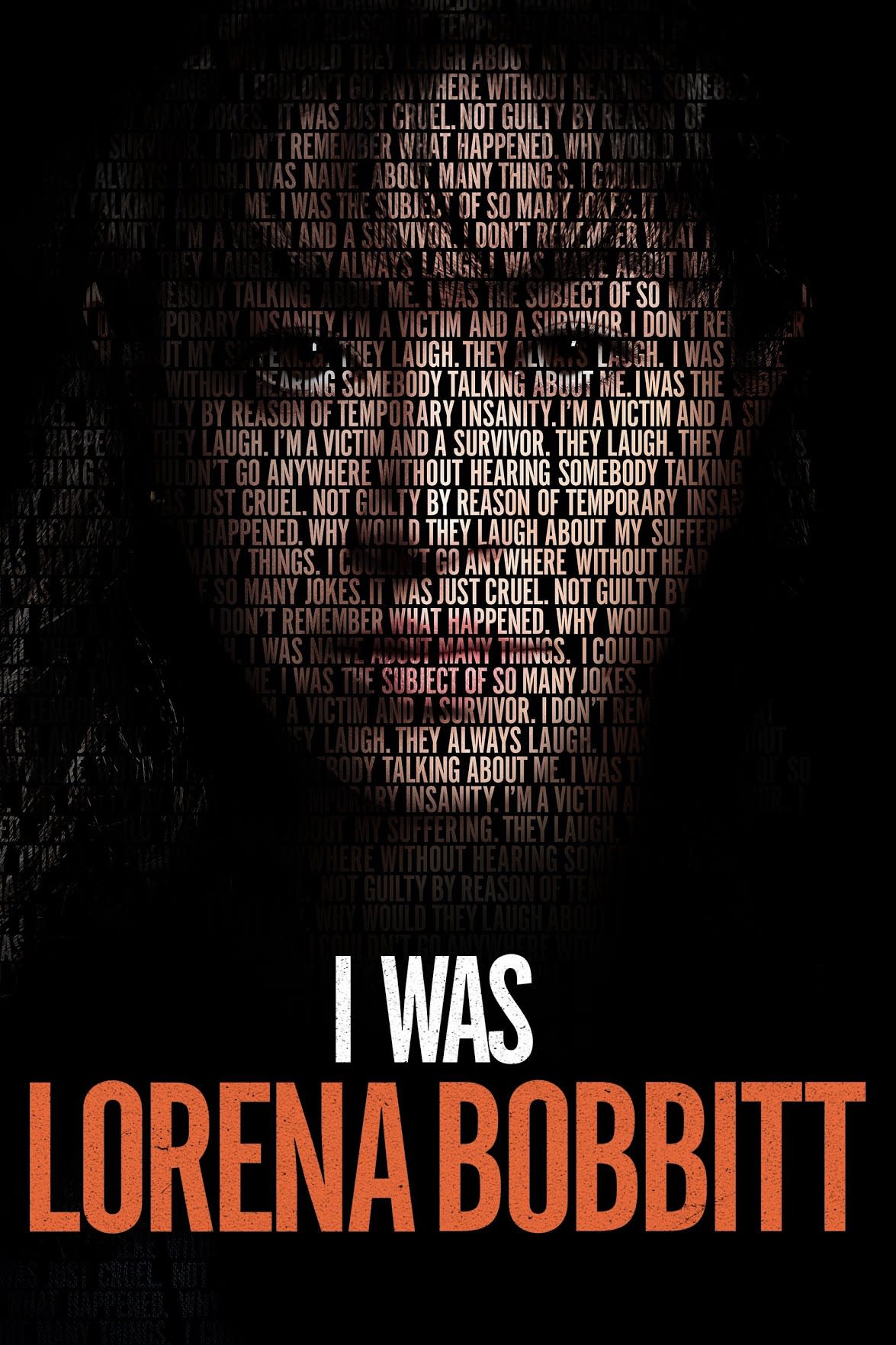 Alt text: Movie poster for 'I Was Lorena Bobbitt' featuring impactful text about survival and victimhood.