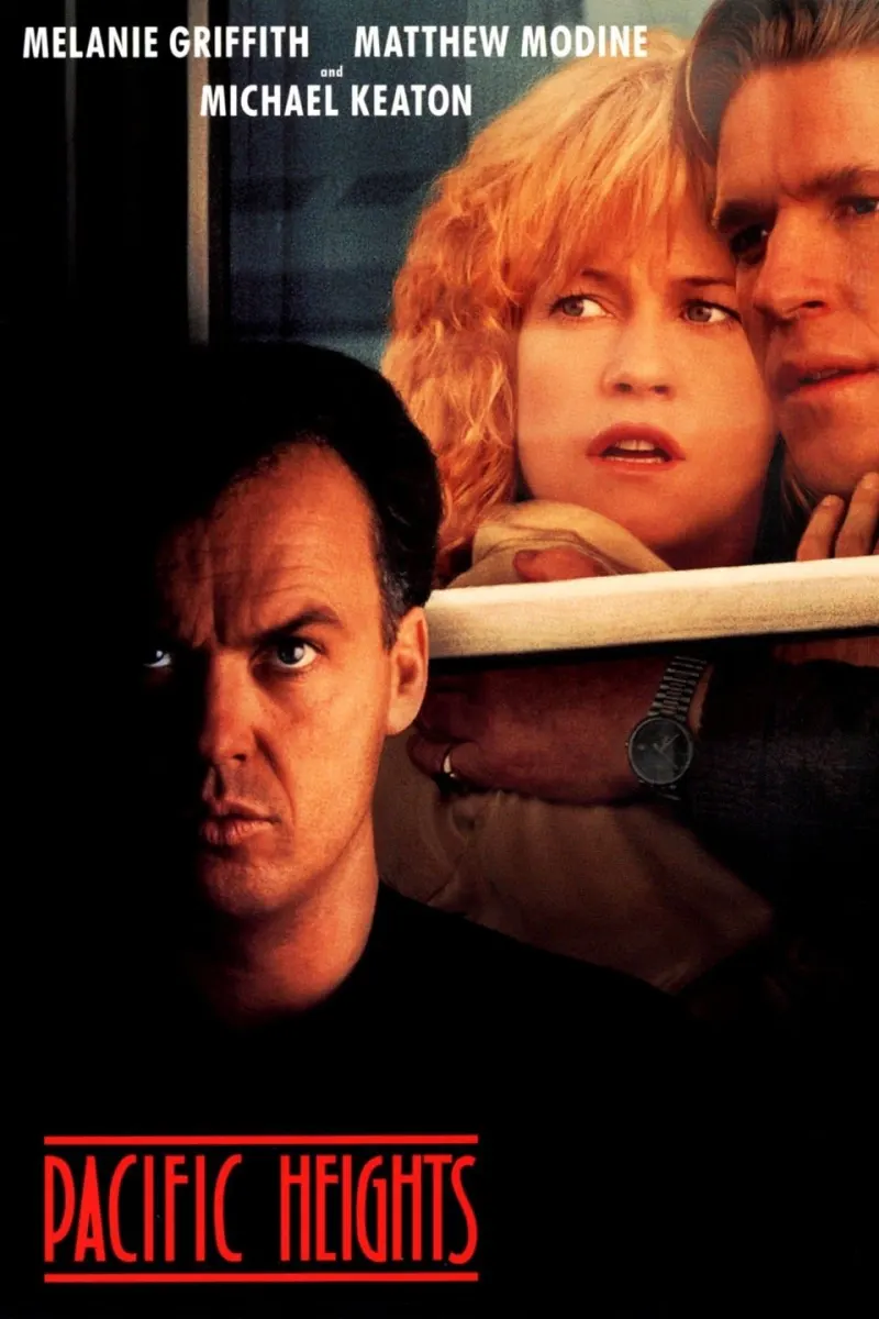 Movie poster for 'Pacific Heights' featuring a tense scene with actors Melanie Griffith, Matthew Modine, and Michael Keaton.